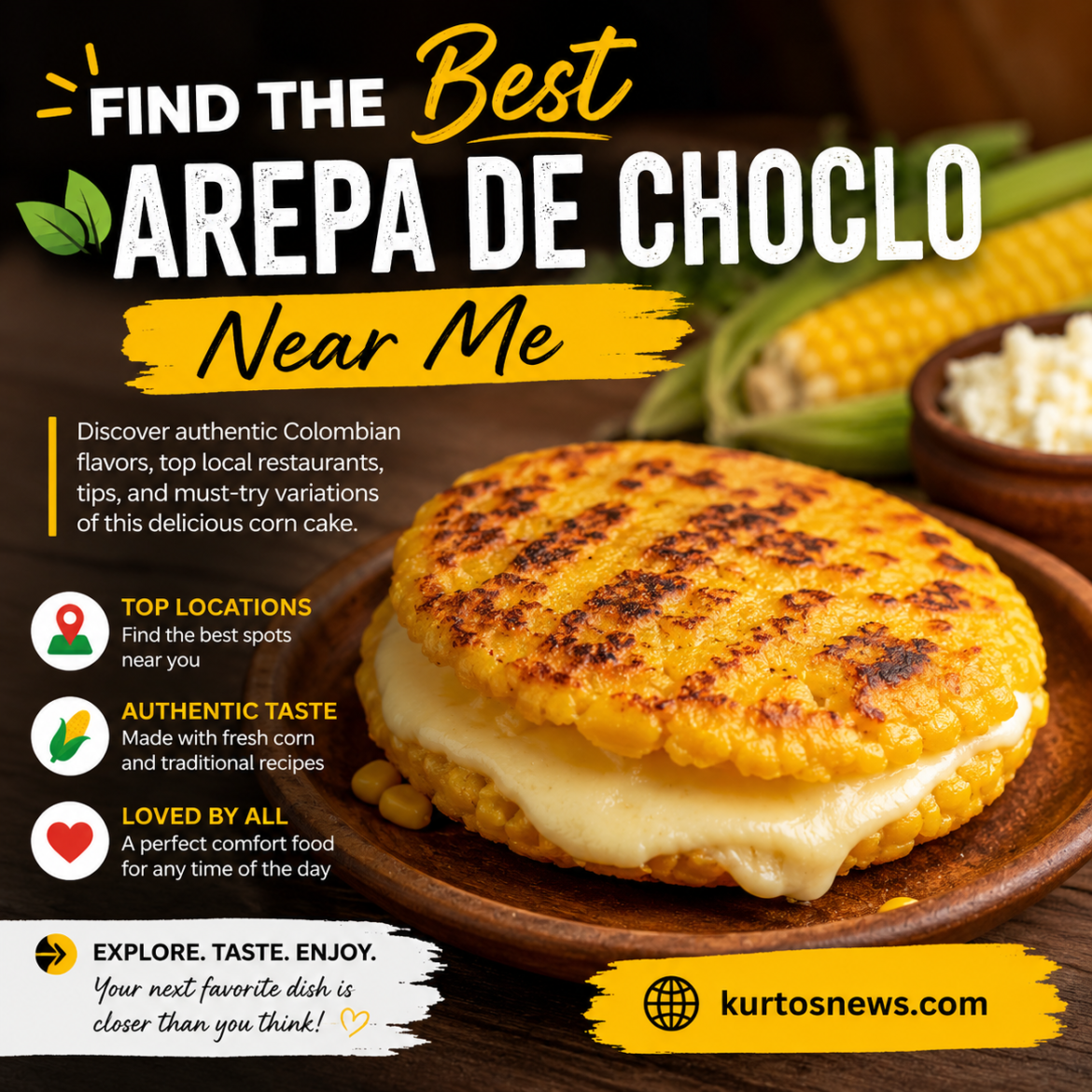 Best Arepa de Choclo Near Me: The Ultimate Guide to Finding Authentic Colombian Corn Cakes